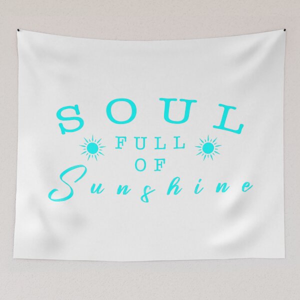 Item preview,  Soul full of sunshine quote designed and sold by Moreish.