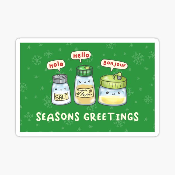 "FUNNY SEASON'S GREETINGS PUN" Sticker for Sale by Lakisha0326 Redbubble