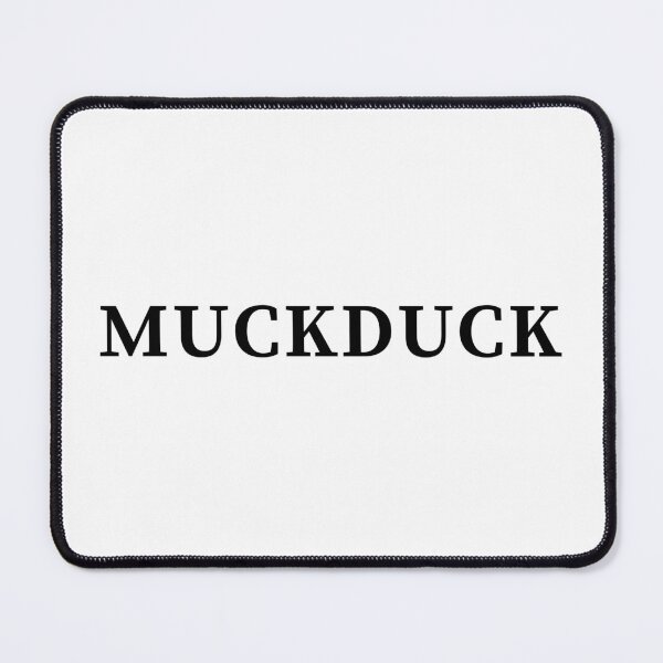 Item preview, Muckduck designed and sold by VAHPROD.
