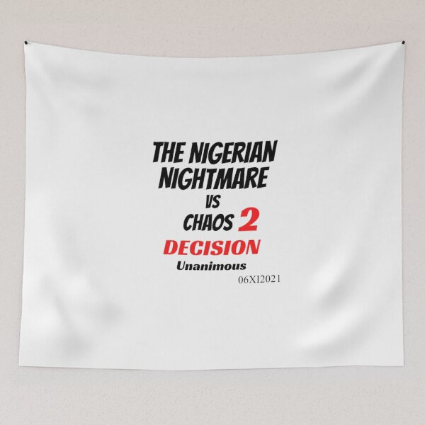 Item preview, mma The Nigerian Nightmare Chaos Decision designed and sold by czavonarola.