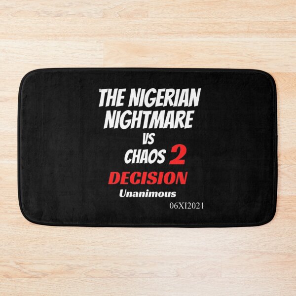 Item preview, mma The Nigerian Nightmare Chaos Decision designed and sold by czavonarola.