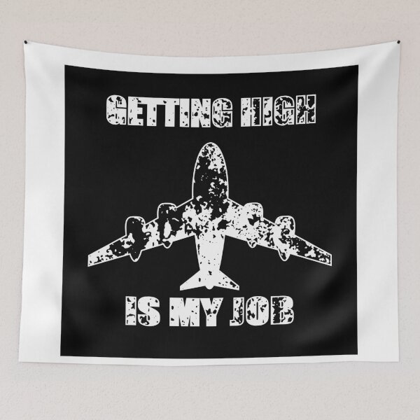 Item preview, Getting high is my job designed and sold by Bwittaya.