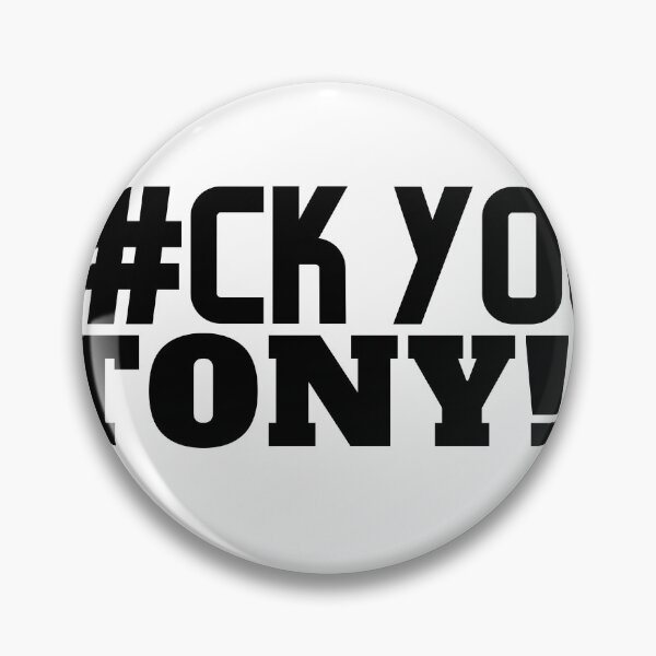 Item preview, F#ck You Tony designed and sold by VAHPROD.