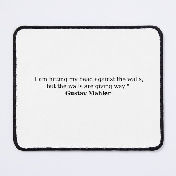 Item preview, Gustav Mahler Quote designed and sold by Musicianst0re.