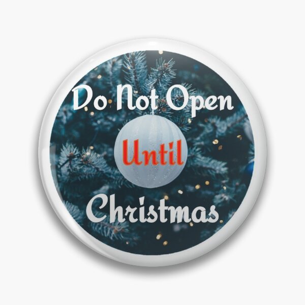 Artikelvorschau, Vor Weihnachten nicht öffnen - Weihnachtsgeschenk entworfen und verkauft von Digitalme Designs.