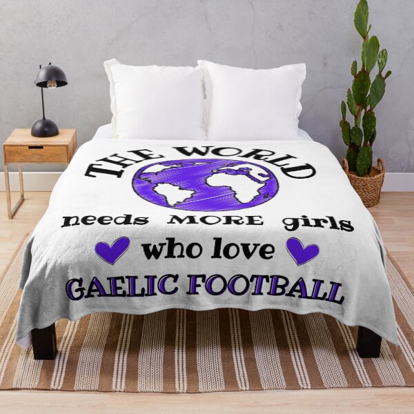 Item preview, The world needs more girls who play Gaelic Football designed and sold by TheGreenGoat.