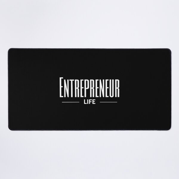 Entrepreneur Life Desk Mat