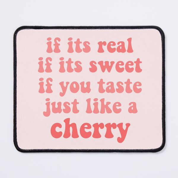 Item preview, cherry fletcher and haley kiyoko lesbian song if its real if its sweet if you taste just like a cherry lyrics designed and sold by emcazalet.