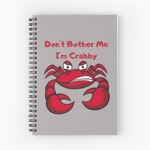 Item preview, Don't bother me I'm crabby designed and sold by omeca.