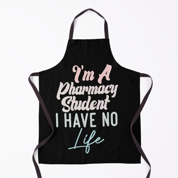 Item preview, I'm A Pharmacy Student I Have No Life designed and sold by medbdj.