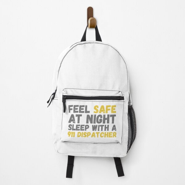 Item preview, Feel Safe At Night Sleep With A 911 Dispatcher designed and sold by Krysanthe.
