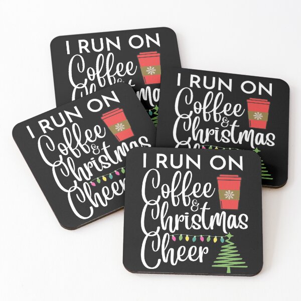 Item preview, I Run On Coffee and Christmas Cheer designed and sold by SunfullyYours.