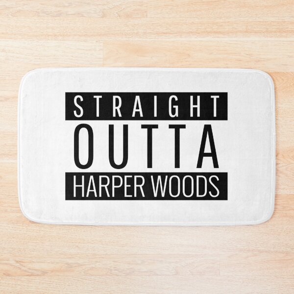 Item preview, Straight Outta Harper Woods Michigan  designed and sold by Teelogic.