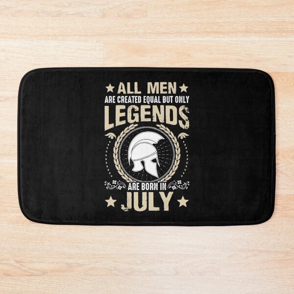 Item preview, All men are created equal but legends are born in july designed and sold by Risala.