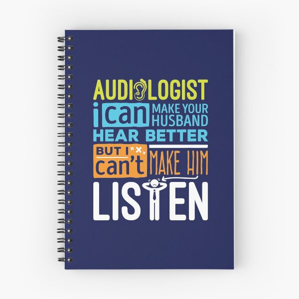 Item preview, I'm an Audiologist I Can Help Your Husband Hear Better Can't Make Him Listen designed and sold by jaygo.