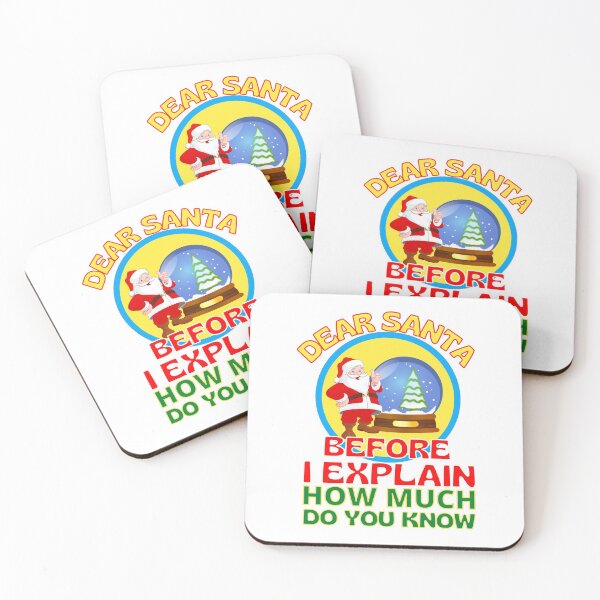 Item preview, Funny Christmas Dear Santa Before I Explain How Much Do You Know designed and sold by RGRamsey.