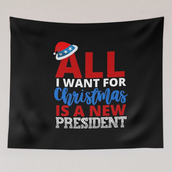 Item preview, All I want for Christmas is a new President Funny | Sarcastic Political Anti Biden Design designed and sold by HROC.