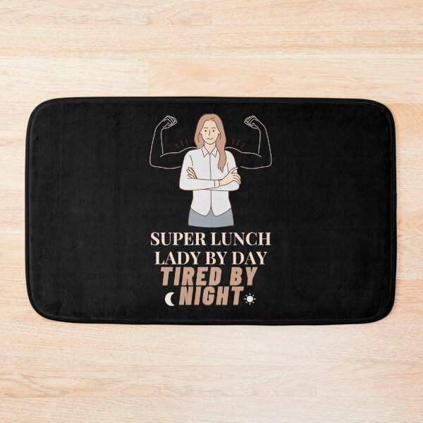 Item preview, Super Lunch Lady By Day Tired By Night , Funny Cafeteria Lady designed and sold by laamriya974.