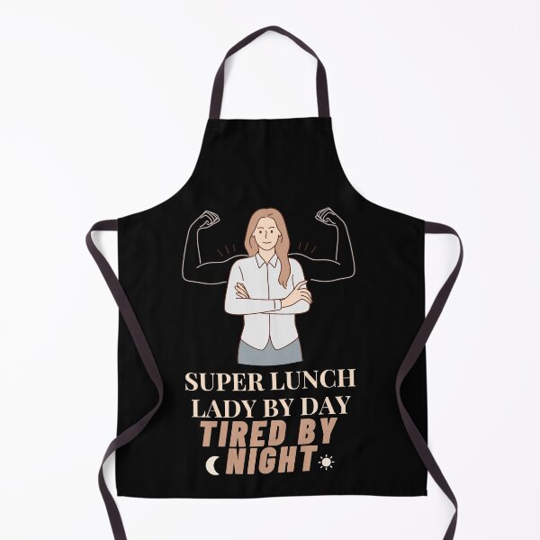 Item preview, Super Lunch Lady By Day Tired By Night , Funny Cafeteria Lady designed and sold by laamriya974.
