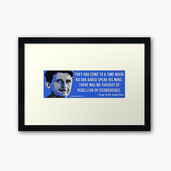 Orwell the Prophet Framed Art Print