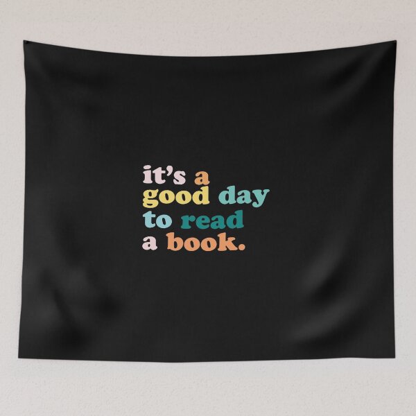 Item preview, It’s a Good Day to Read a Book designed and sold by chaintub.