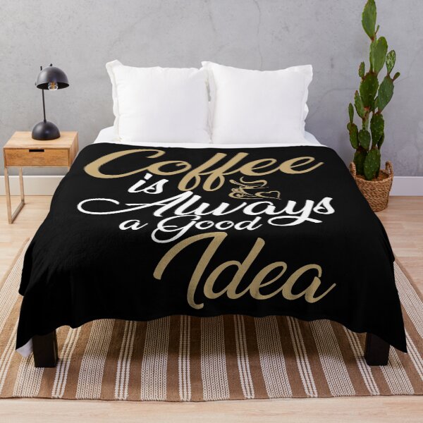 Item preview, Coffee is Always a Good Idea - Trendy Coffee Is a Hug In a Mug Quote For Coffee Lovers and Coffee Addicts designed and sold by Prince - Bestseller ★★★★★.