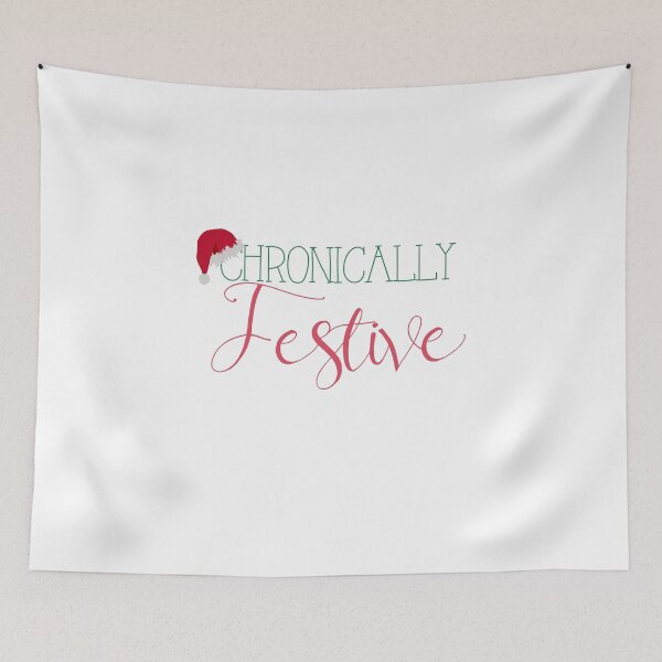 Item preview, Chronically Festive designed and sold by SunnyAlloy.