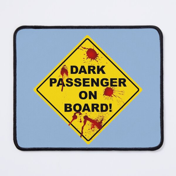 Item preview, Dark Passenger on Board designed and sold by HappyLlama3000.