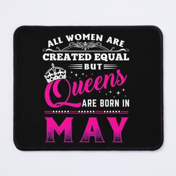 Item preview, Queens Are Born In May Birthday Gifts for Women,Mom,Wife,Girlfriends,Best Friends, Aunt,Sister, Daughter designed and sold by IonelHm.