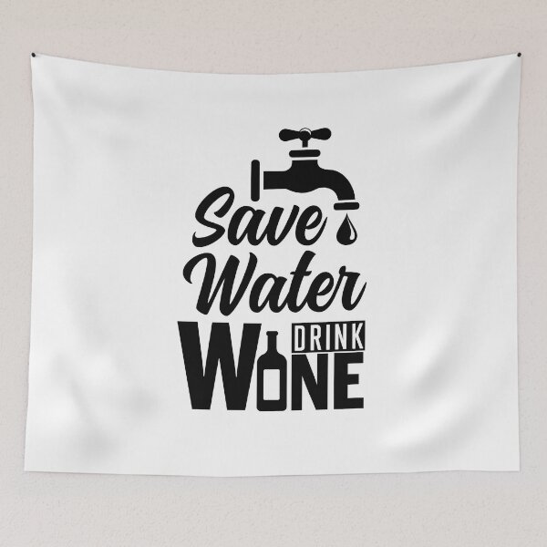 Item preview, Save water, drink wine designed and sold by Tee-Star.