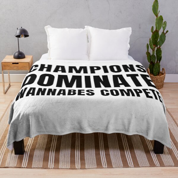 Item preview, Champions dominate wannabes compete 2 designed and sold by KingsManKind.
