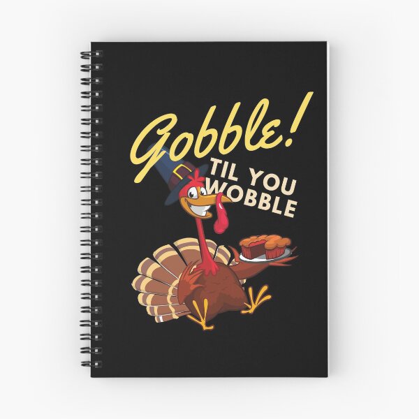 Item preview, Gobble til you wobble! Funny thanksgiving day design! designed and sold by HROC.
