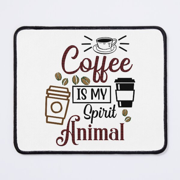 Item preview, Coffee Is My Spirit Animal - Trendy Coffee Is a Hug In a Mug Quote For Coffee Lovers and Coffee Addicts designed and sold by Prince - Bestseller ★★★★★.
