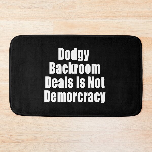 Item preview, Dodgy Backroom Deals Is Not Democracy Freedom Anti Segregation Patriotic Vaccine Mandate designed and sold by Jason Gilbert.