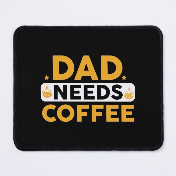 Item preview, Dad Needs Coffee - Trendy Coffee Is a Hug In a Mug Quote For Coffee Lovers and Coffee Addicts designed and sold by Prince - Bestseller ★★★★★.