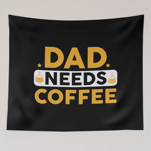 Item preview, Dad Needs Coffee - Trendy Coffee Is a Hug In a Mug Quote For Coffee Lovers and Coffee Addicts designed and sold by Prince - Bestseller ★★★★★.