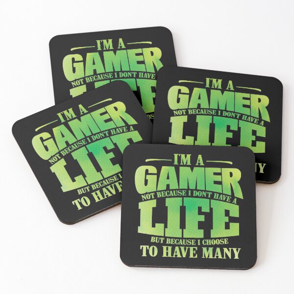 Item preview, I'm A Gamer Not Because I Don't Have A Life design designed and sold by theodoros20.