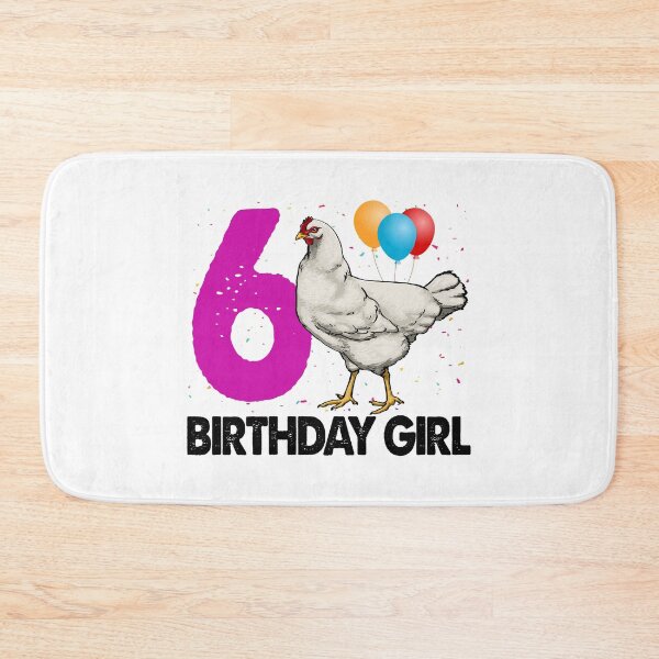 Item preview, Birthday Girl 6 Chicken designed and sold by Bendthetrend.
