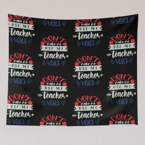 Item preview, Dont Make Me Use My Teacher Voice designed and sold by FOX1999-Design.