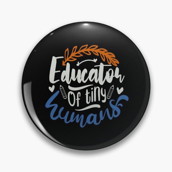 Item preview, Educator of Tiny Humans designed and sold by FOX1999-Design.