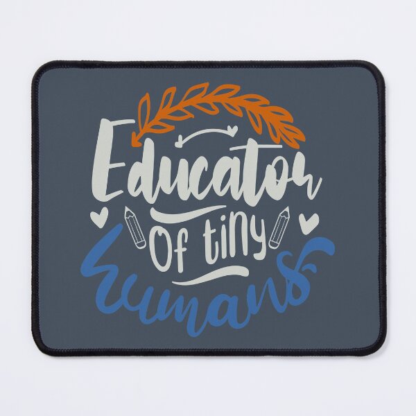 Item preview, Educator of Tiny Humans designed and sold by FOX1999-Design.