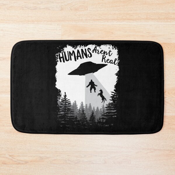 Item preview, Humans Aren't Real Bigfoot Unicorn Alien UFO Flying Object product designed and sold by theodoros20.