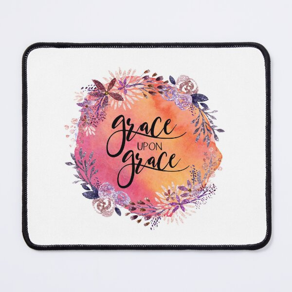 Item preview, Christian Quotes - Grace Upon Grace designed and sold by JacquelineLim.