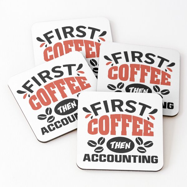 Item preview, First coffee then accounting - Trendy Coffee Is a Hug In a Mug Quote For Coffee Lovers and Coffee Addicts designed and sold by Prince - Bestseller ★★★★★.
