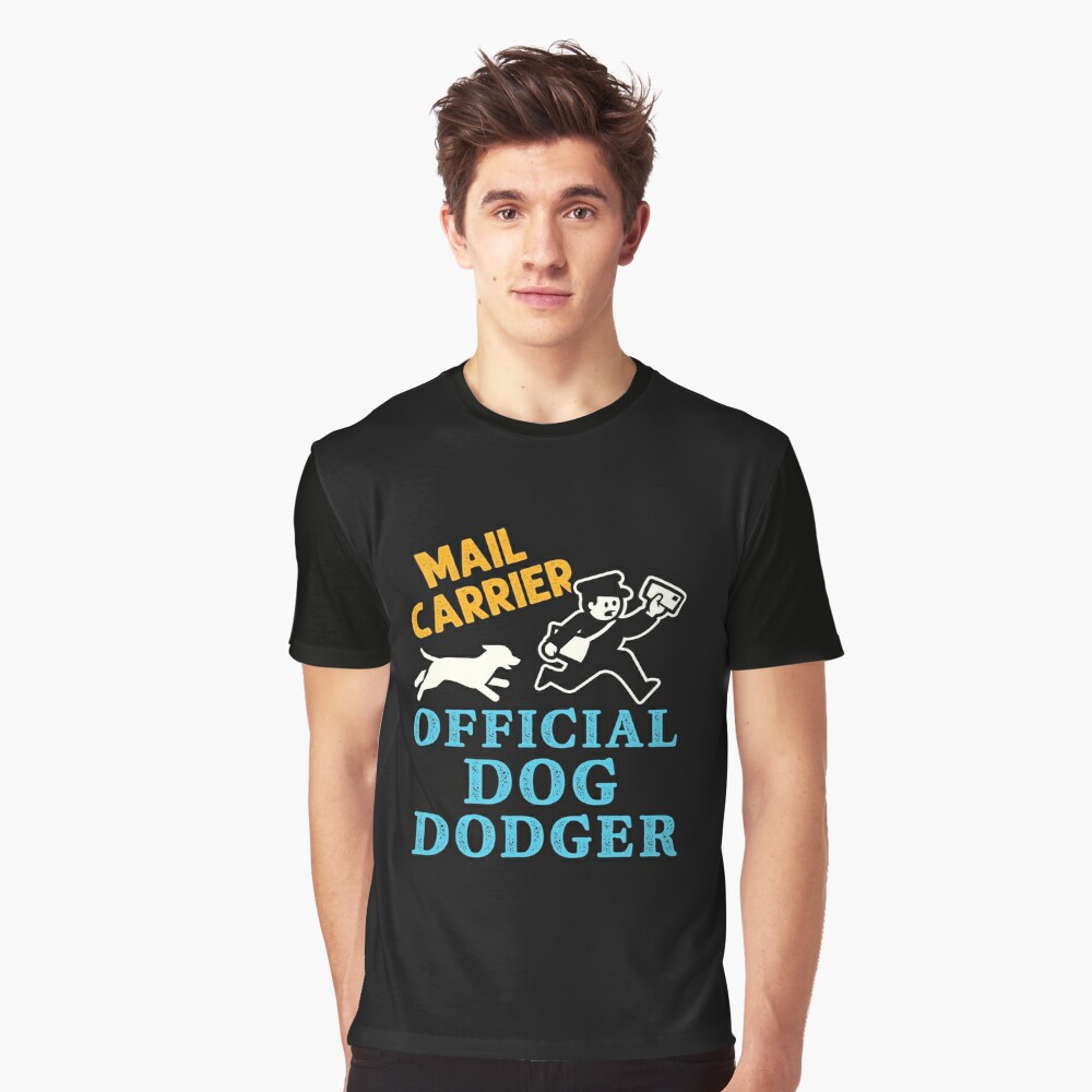 Mail Carrier Official Dog Dodger Mailman Mail Lady Essential T-Shirt for  Sale by jaygo