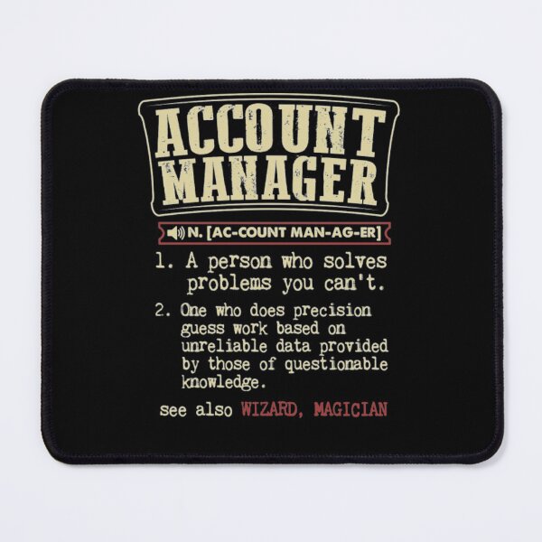 Item preview, Account Manager Badass Definition Funny Gift  designed and sold by aryagiri.