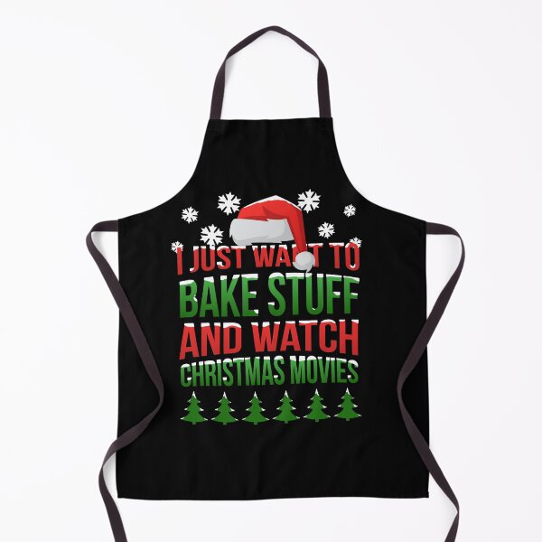 Item preview, I Just Want to Bake Stuff and Watch Christmas Movies designed and sold by SIMPLINZ.