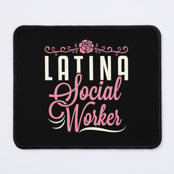 Item preview, Latina Social Worker LCSW Latinx Hispanic designed and sold by jaygo.