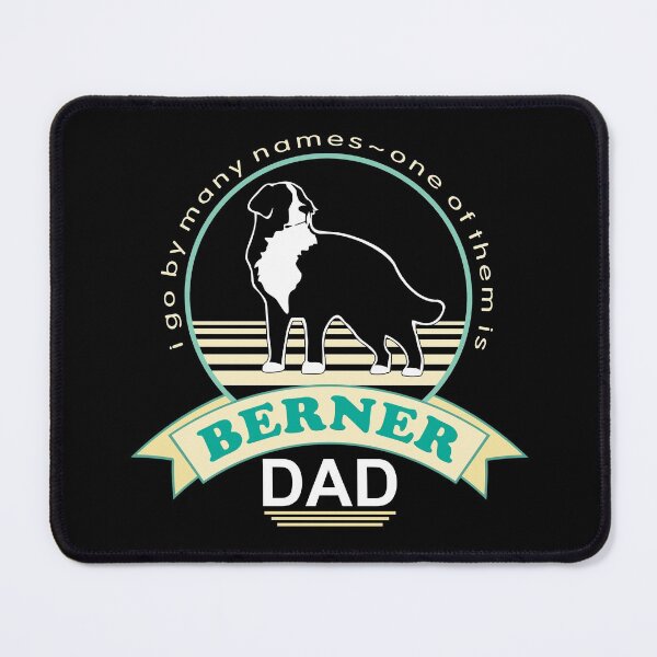 Item preview, Berner Dad | NickerStickers® on Redbubble designed and sold by NickerStickers.