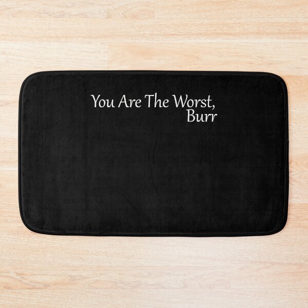 Item preview, You Are The Worst Burr designed and sold by NuarzDesign.